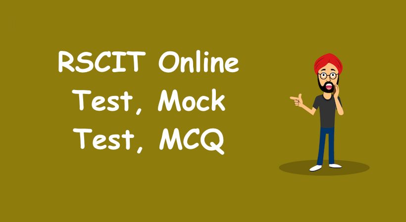 RSCIT Online Test, RSCIT Mock Test Papers