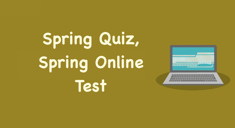 Spring Quiz, Spring Online Test