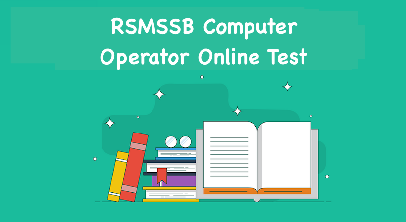 RSMSSB Computer Operator mock test