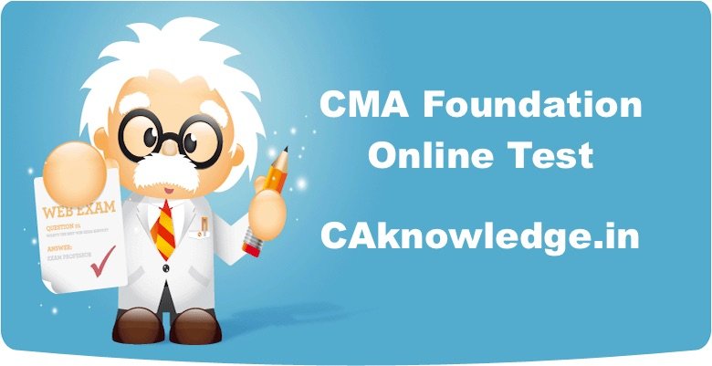 CMA Foundation Online Test