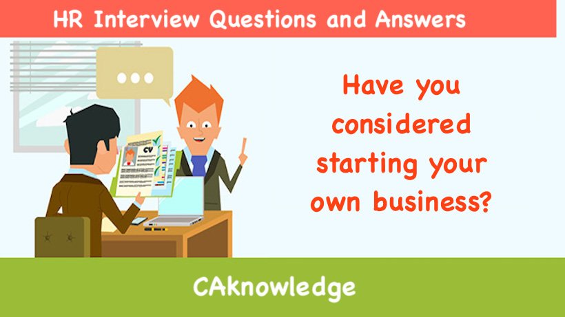 Have you considered starting your own business