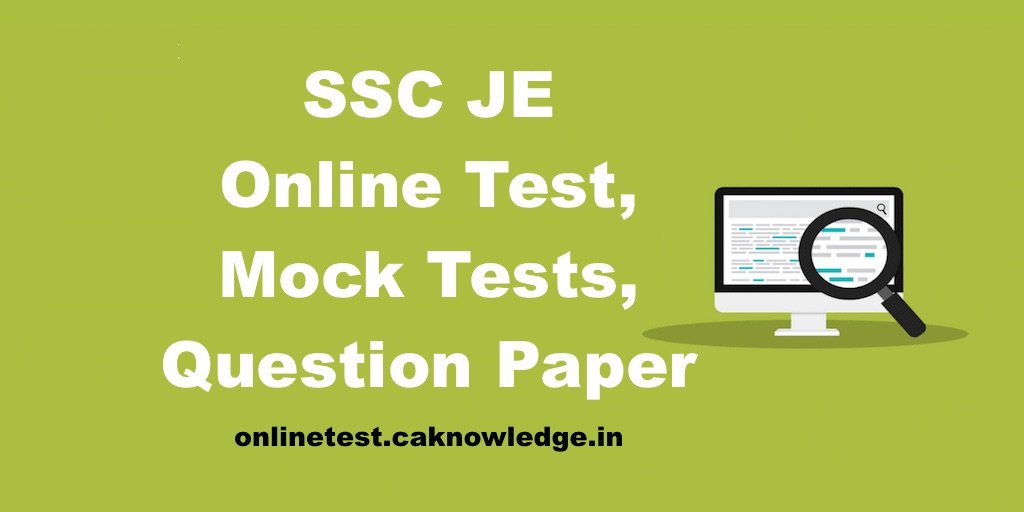 SSC JE Online Test, Mock Tests, Question Paper