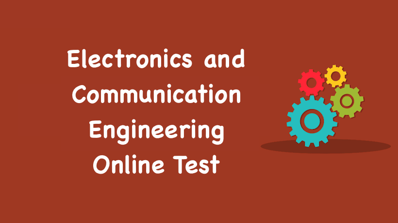 Electronics and Communication Engineering Online Test