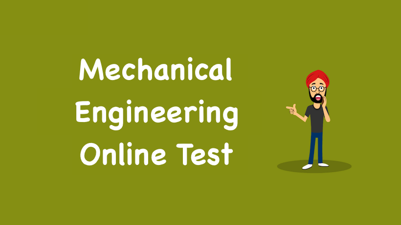 Mechanical Engineering Online Test