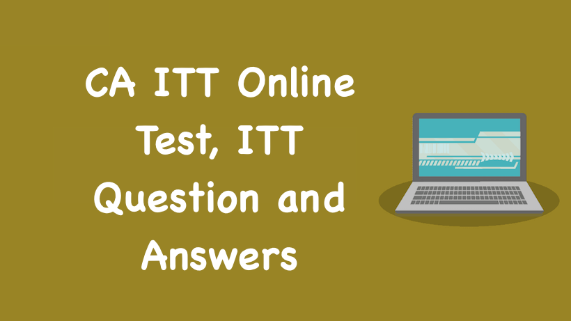 CA ITT Online Test