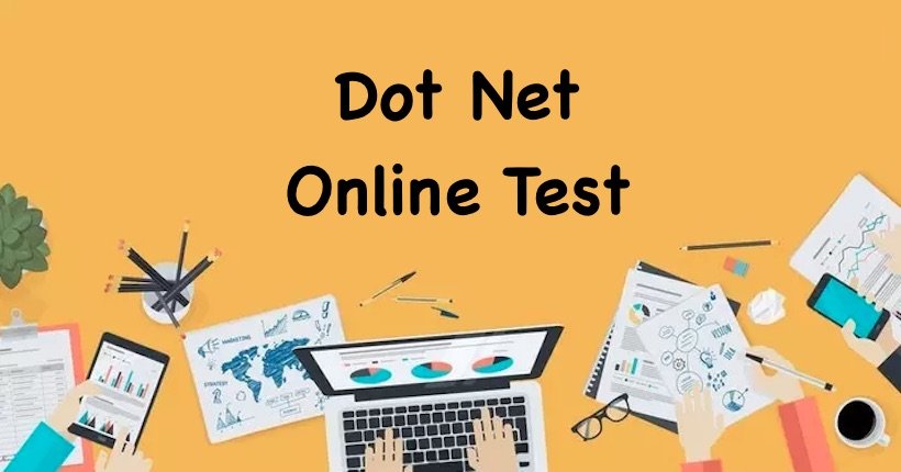 Dot Net Online Test