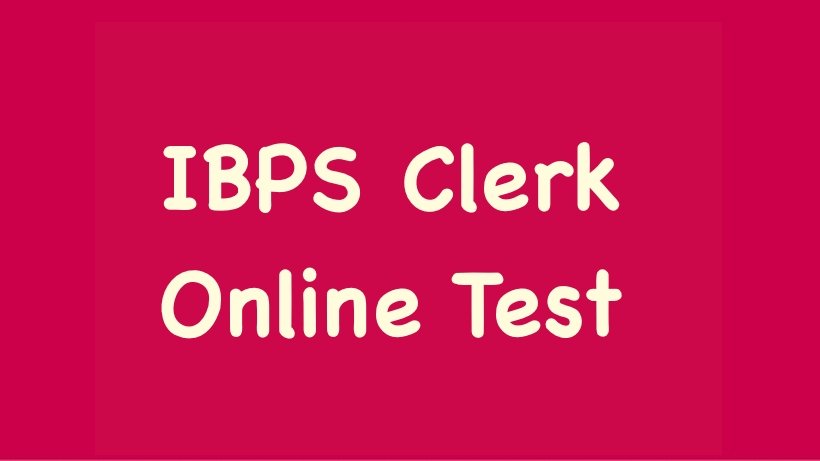 IBPS Clerk Online Test